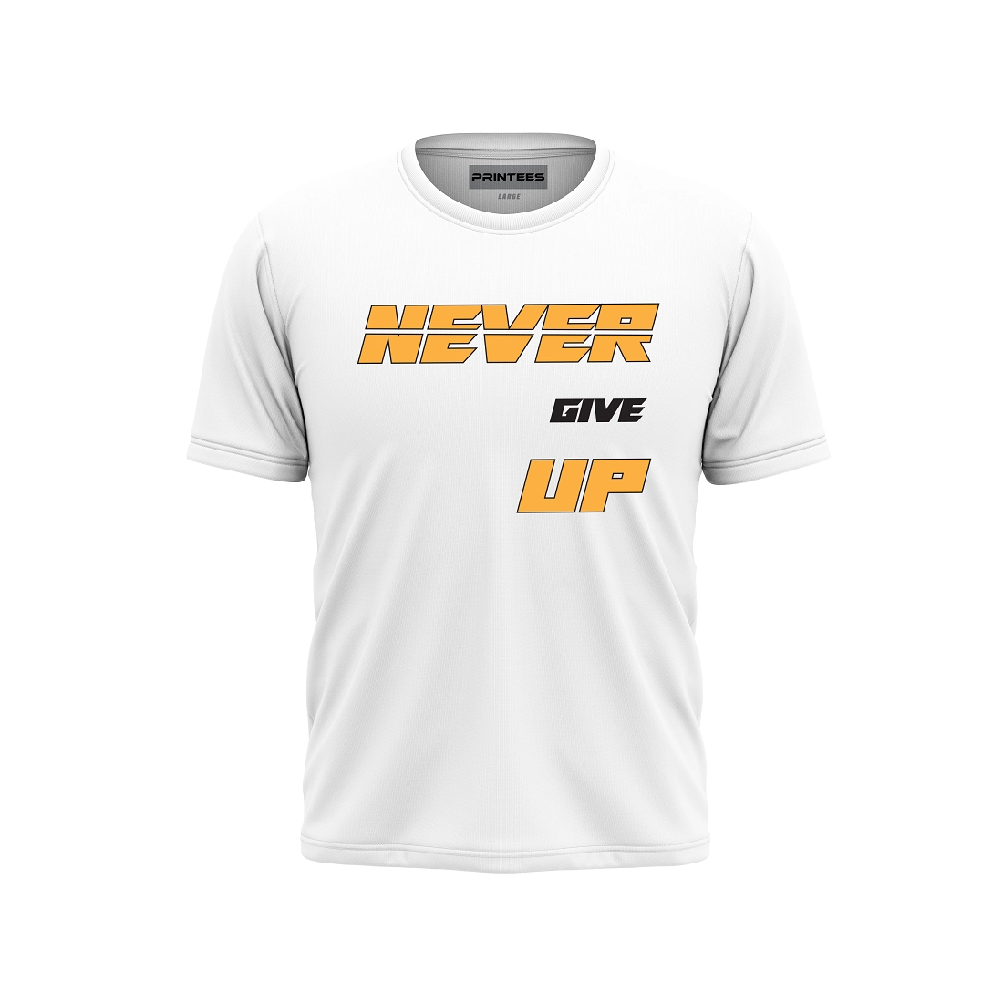 NEVER GIVE UP WHITE TEE